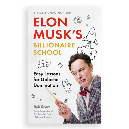 Elon Musk's Billionaire School