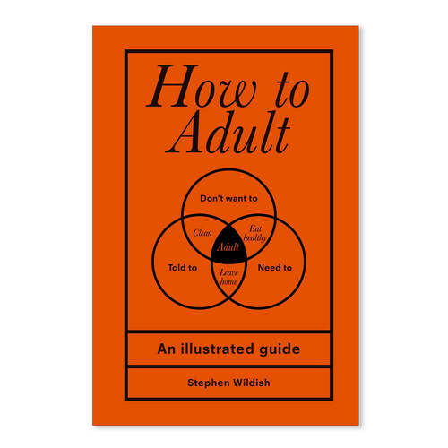 How To Adult